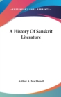 A History of Sanskrit Literature - Book