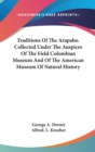 TRADITIONS OF THE ARAPAHO. COLLECTED UND - Book