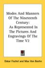 MODES AND MANNERS OF THE NINETEENTH CENT - Book