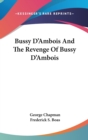 BUSSY D'AMBOIS AND THE REVENGE OF BUSSY - Book