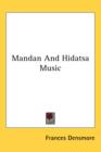 MANDAN AND HIDATSA MUSIC - Book