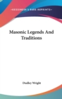 MASONIC LEGENDS AND TRADITIONS - Book