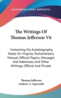 THE WRITINGS OF THOMAS JEFFERSON V6: CON - Book