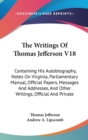 THE WRITINGS OF THOMAS JEFFERSON V18: CO - Book