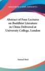 ABSTRACT OF FOUR LECTURES ON BUDDHIST LI - Book