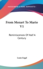 FROM MOZART TO MARIO V1: REMINISCENCES O - Book
