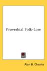Proverbial Folk-Lore - Book
