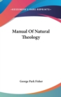MANUAL OF NATURAL THEOLOGY - Book