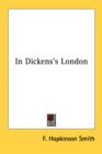 IN DICKENS'S LONDON - Book