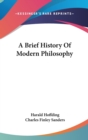 A Brief History Of Modern Philosophy - Book