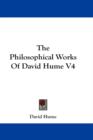 The Philosophical Works Of David Hume V4 - Book