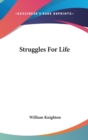 STRUGGLES FOR LIFE - Book
