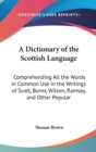 Dictionary Of The Scottish Language - Book