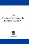 THE FEELING FOR NATURE IN SCOTTISH POETR - Book