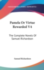 PAMELA OR VIRTUE REWARDED V4: THE COMPLE - Book