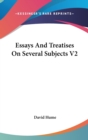 Essays And Treatises On Several Subjects V2 - Book