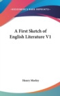 A First Sketch Of English Literature V1 - Book