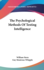 THE PSYCHOLOGICAL METHODS OF TESTING INT - Book