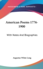AMERICAN POEMS 1776-1900: WITH NOTES AND - Book