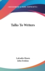 TALKS TO WRITERS - Book
