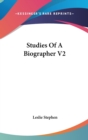 STUDIES OF A BIOGRAPHER V2 - Book