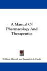 A MANUAL OF PHARMACOLOGY AND THERAPEUTIC - Book