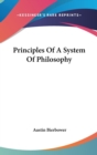 Principles Of A System Of Philosophy - Book