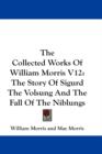 THE COLLECTED WORKS OF WILLIAM MORRIS V1 - Book
