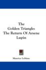 THE GOLDEN TRIANGLE: THE RETURN OF ARSEN - Book