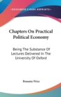 CHAPTERS ON PRACTICAL POLITICAL ECONOMY: - Book
