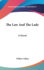 THE LAW AND THE LADY: A NOVEL - Book
