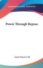 POWER THROUGH REPOSE - Book