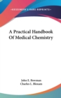 A Practical Handbook Of Medical Chemistry - Book