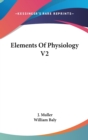 Elements Of Physiology V2 - Book
