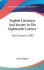 ENGLISH LITERATURE AND SOCIETY IN THE EI - Book