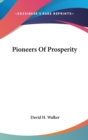 PIONEERS OF PROSPERITY - Book