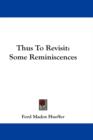 THUS TO REVISIT: SOME REMINISCENCES - Book