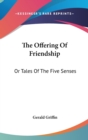 Offering Of Friendship - Book