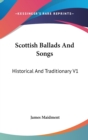 Scottish Ballads And Songs - Book