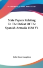 STATE PAPERS RELATING TO THE DEFEAT OF T - Book