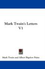 MARK TWAIN'S LETTERS V1 - Book