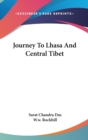 JOURNEY TO LHASA AND CENTRAL TIBET - Book