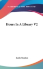 HOURS IN A LIBRARY V2 - Book