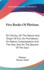 Five Books Of Plotinus - Book