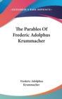 Parables Of Frederic Adolphus Krummacher - Book