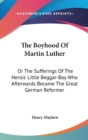 Boyhood Of Martin Luther - Book