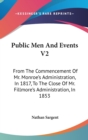 PUBLIC MEN AND EVENTS V2: FROM THE COMME - Book