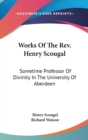 Works Of The Rev. Henry Scougal - Book