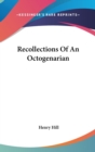 RECOLLECTIONS OF AN OCTOGENARIAN - Book