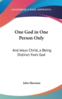 One God In One Person Only - Book